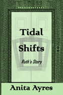 Tidal Shifts: Ruth's Story