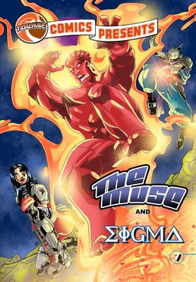 TidalWave Comics Presents #7: The Muse and Sigma - Gragg, Adam David, and Garavano, Diego