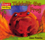 Tiddalik the Frog - Faundez, Anne