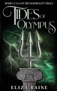 Tides of Olympus: Books Four, Five & Six