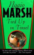 Tied Up in Tinsel - Marsh, Ngaio