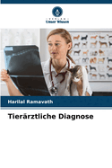 Tier?rztliche Diagnose