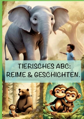 Tierisches ABC: REIME & GESCHICHTEN: Das Alphabet tierisch gut gelernt. - Red, Dave