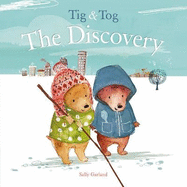 Tig & Tog: The Discovery