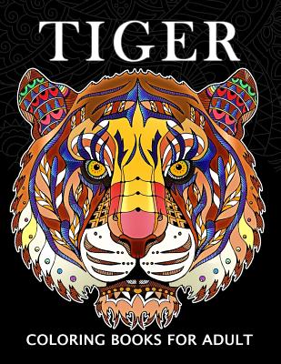 Tiger Coloring Books for Adults: Wild Animal Stress-relief Coloring Book For Grown-ups - Balloon Publishing