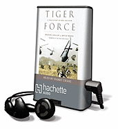 Tiger Force: A True Story of Men and War - Sallah, Michael, and Weiss, Mitch, and Chase, Harry (Read by)