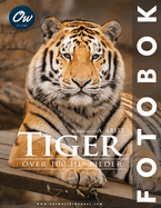 Tiger: Fotobok