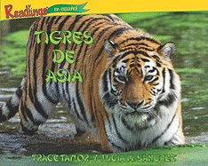 Tigres de Asia (Tigers of Asia)