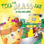 Tika The Glass Jar