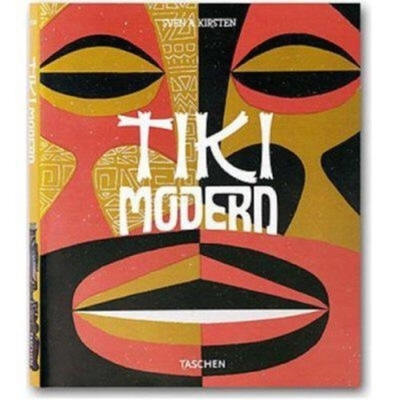 Tiki Modern: And the Wild World of Witco - Kirsten, Sven A