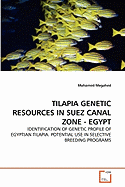 Tilapia Genetic Resources in Suez Canal Zone - Egypt