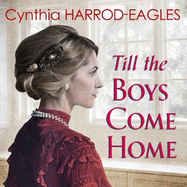 Till the Boys Come Home: War at Home, 1918