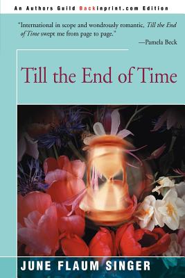 Till the End of Time - Singer, June