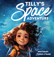 Tilly's Space Adventure