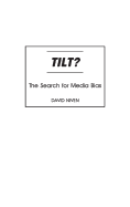 Tilt? The Search for Media Bias