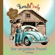 Tim & Berty: Der vergessene Freund