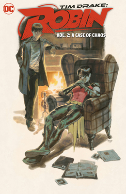 Tim Drake: Robin Vol. 2: A Case of Chaos - Fitzmartin, Meghan