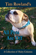 Tim Rowland's All Pets Are Off