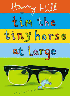 Tim the Tiny Horse at Large