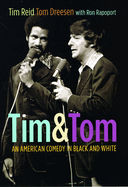Tim & Tom: An American Comedy in Black and White