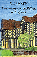 Timber-Framed Buildings of England