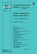 Timbre Composition in Electroacoustic Music