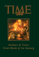 Time 100: Builders & Titans, Scientist & Thinkers