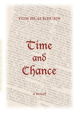 Time and Chance - Blackburn, Tom