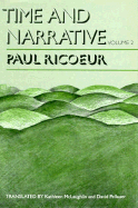 Time and Narrative - Rico, Paul, and Ricoeur, Paul, and Pellauer, David (Translated by)