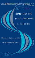 Time and the Space Traveller