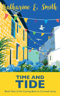Time and Tide: Book Nine of the Coming Back to Cornwall series