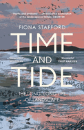 Time and Tide: The Long, Long Life of Landscape