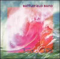 Time and Tide - The Battlefield Band