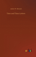 Time and Time-Letters