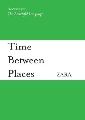 Time Between Places - Borthwick, Zara, and Arnold, Nicholas