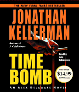 Time Bomb - Kellerman, Jonathan, and Rubinstein, John (Read by)