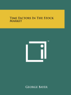 Time Factors in the Stock Market