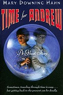 Time for Andrew: A Ghost Story