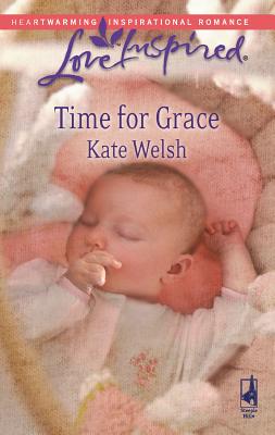 Time for Grace - Welsh, Kate