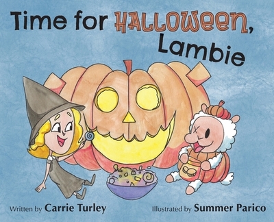 Time for Halloween, Lambie - Turley, Carrie