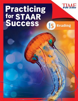 Time for Kids Practicing for Staar Success: Reading: Grade 5 (Grade 5) - Case, Jennifer