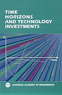 Time Horizons and Technology Investments