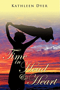 Time in Head & Heart