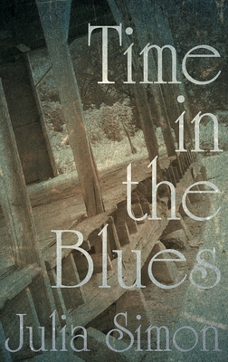 Time in the Blues - Simon, Julia