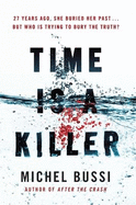 Time is a Killer: From the bestselling author of After the Crash