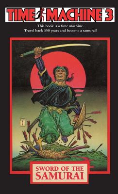 Time Machine 3: Sword of the Samurai - Reaves, Michael