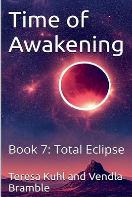 Time of Awakening: Total Eclipse - Bramble, Vendla