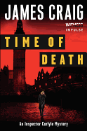 Time of Death: An Inspector Carlyle Mystery