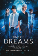 Time of Dreams: A Teen Superhero Fantasy