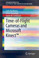 Time-Of-Flight Cameras and Microsoft Kinect(tm)